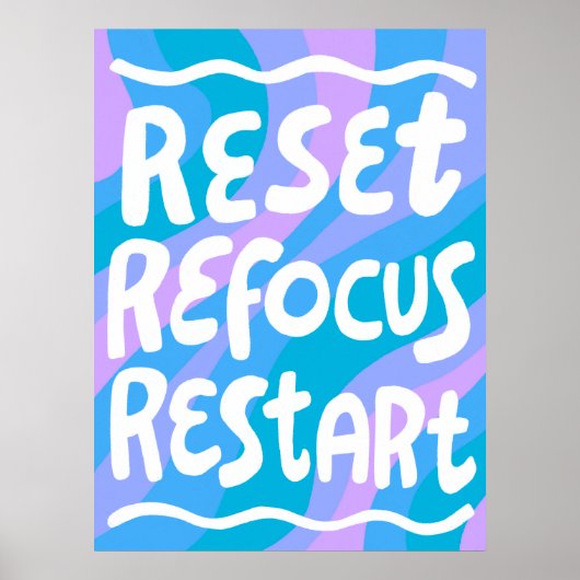 RESET REFOCUS HERSTART Kleurrijke Fun Bubble Lette Poster (Voorkant)