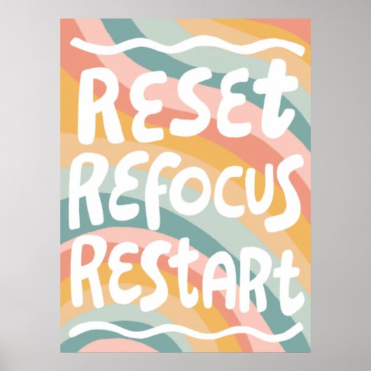 RESET REFOCUS HERSTART Kleurrijke Fun Bubble Lette Poster (Voorkant)