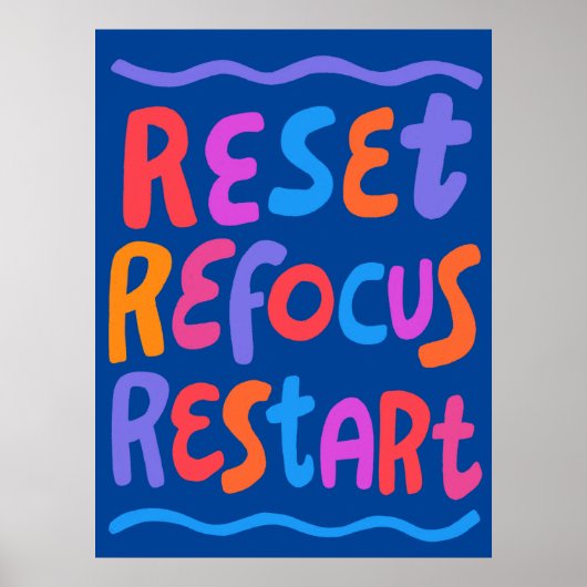 RESET REFOCUS HERSTART Kleurrijke Fun Bubble Lette Poster (Voorkant)