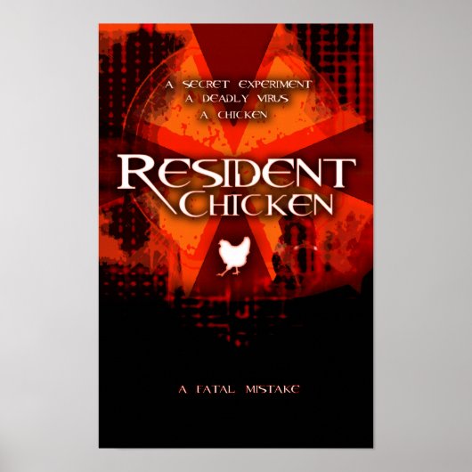 RESIDENT CHICKEN POSTER (Voorkant)