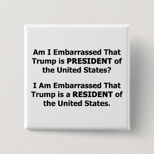 Resident Trump Vierkante Button 5,1 Cm (Voorkant)