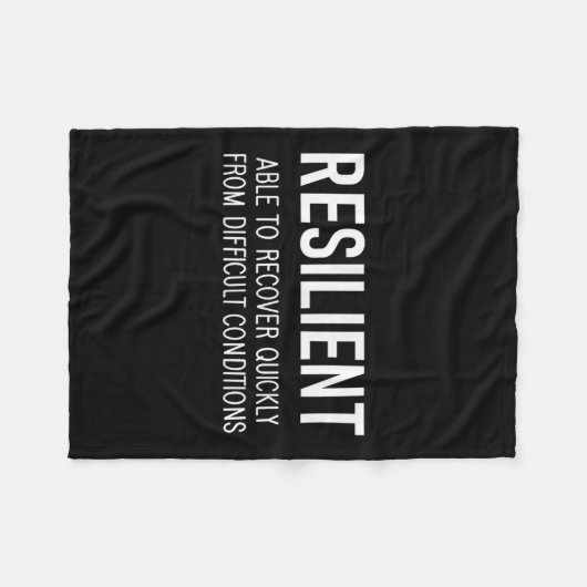 Resilient Able To Recover Quickly From Difficult C Fleece Deken (Voorkant (Horizontaal))