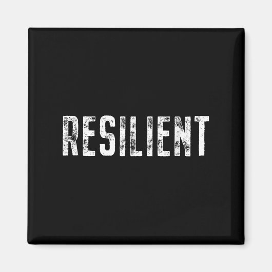 Resilient Mental Strength Self-esteem Motivation R Magneet (Voorkant)