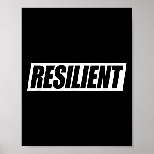 Resilient Mental Strength Self-esteem Motivation R Poster (Voorkant)