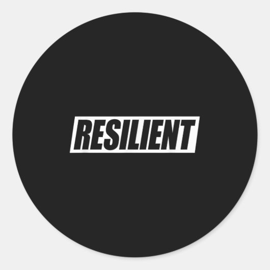 Resilient Mental Strength Self-esteem Motivation R Ronde Sticker (Voorkant)
