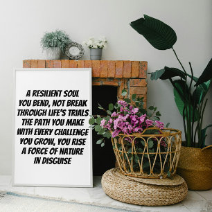 Resilient Soul inspirerend minigedicht Poster