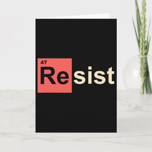 Resist 47 Trump Element Chemical Symbol Kaart (Voorkant)
