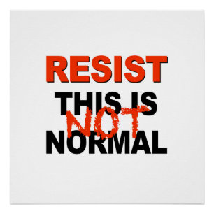 Resist - Dit is niet normaal Poster