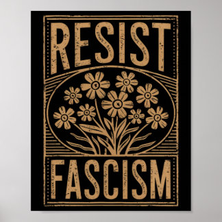Resist Fascism Protest Trump Anti Trump 3  Poster