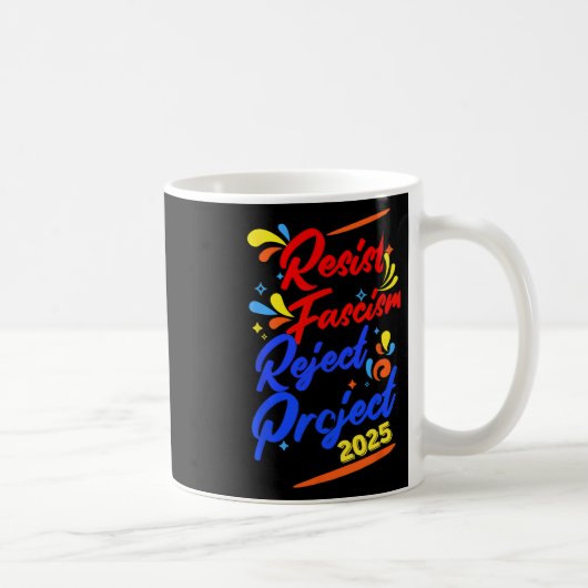 Resist Fascism Reject 2025 Koffiemok (Rechts)