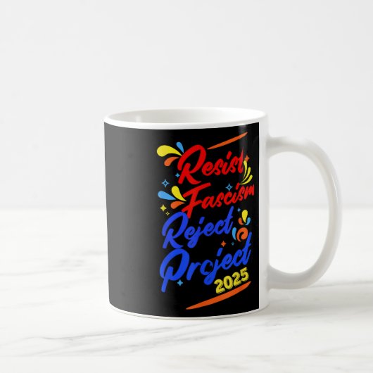 Resist Fascism Reject 2025 Koffiemok (Rechts)