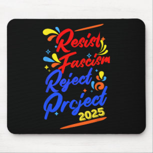 Resist Fascism Reject 2025 Muismat
