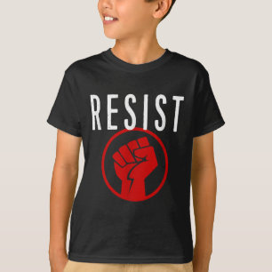 Resist Fist T Shirt - deel uitmaken van het verzet