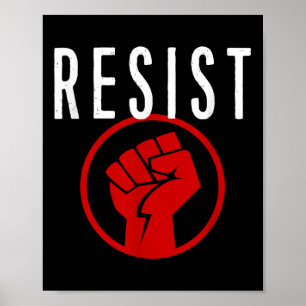 Resist Fist T Shirt - deel uitmaken van het verzet Poster