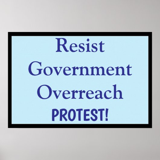 Resist Government Overreach Poster (Voorkant)