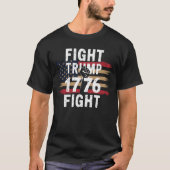 Resist is de geest van '76: Fight Trump, Fight T-shirt (Voorkant)