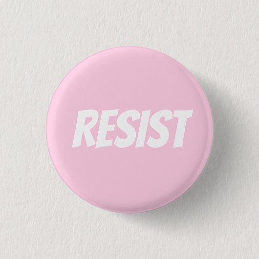 "Resist" light pink white Ronde Button 3,2 Cm (Voorkant)