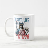 Resist Like Its 1776 No Kings Liberty Statue 4th O Koffiemok (Links)