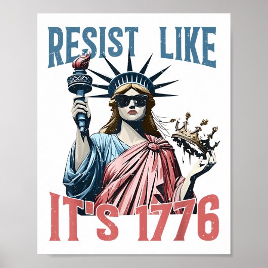 Resist Like Its 1776 No Kings Liberty Statue 4th O Poster (Voorkant)