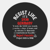 Resist Like It's 1938 Germany Ronde Sticker (Voorkant)