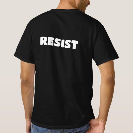 RESIST (op de rug) T T-shirt (Achterkant)