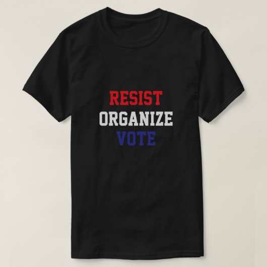 Resist Organize Vote T-shirt (Design voorkant)