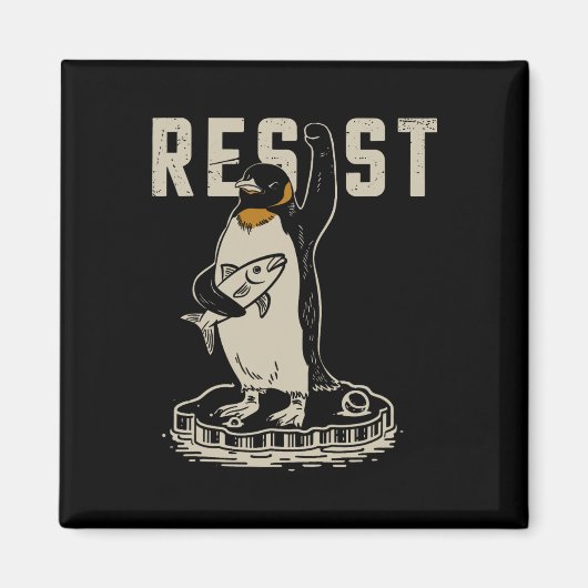 Resist Penguin Activism - Funny Resist Penguin Act Magneet (Voorkant)