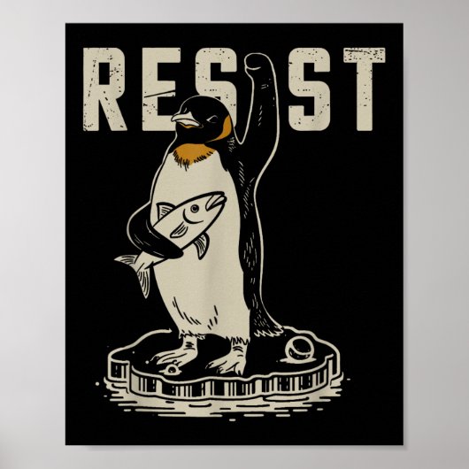 Resist Penguin Activism - Funny Resist Penguin Act Poster (Voorkant)