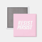 "Resist Persist" lichtroze wit Magneet (Voorkant / Achterkant)