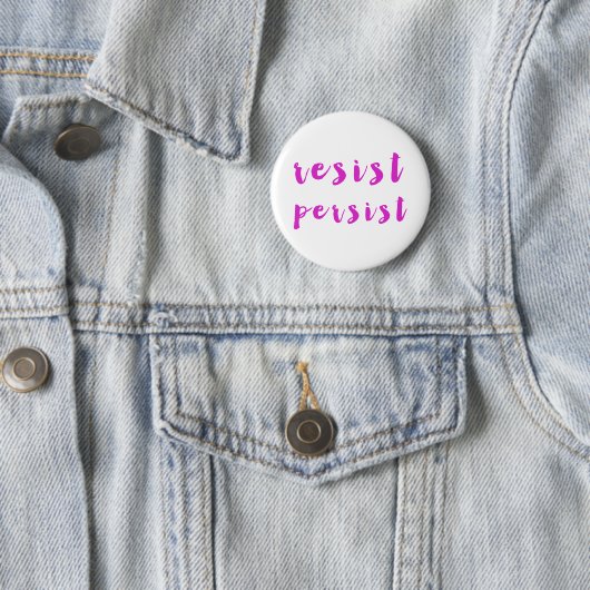 Resist Persist Ronde Button 5,7 Cm (In situ)