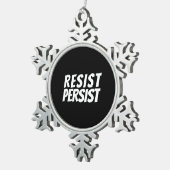 "Resist Persist" zwart wit Ornament (Rechts)