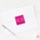Resist & Persistent, vette zwarte tekst op hete ro Vierkante Sticker (Envelop)