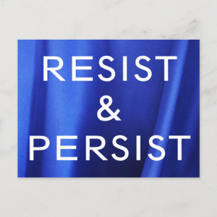 Resist & Persistent, witte tekst op Blue Silk Foto Briefkaart