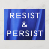 Resist & Persistent, witte tekst op Blue Silk Foto Briefkaart (Voorkant)