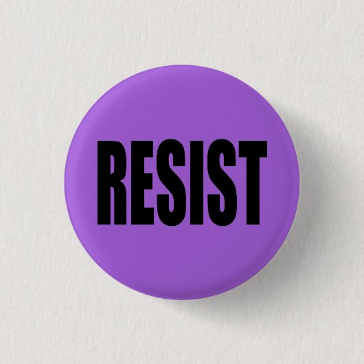 "RESIST" RONDE BUTTON 3,2 CM (Voorkant)