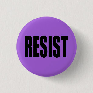 "RESIST" RONDE BUTTON 3,2 CM