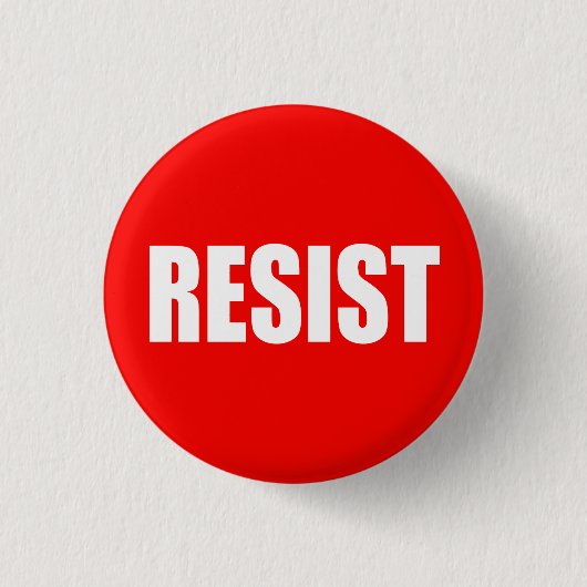 "RESIST" RONDE BUTTON 3,2 CM (Voorkant)