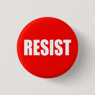 "RESIST" RONDE BUTTON 3,2 CM