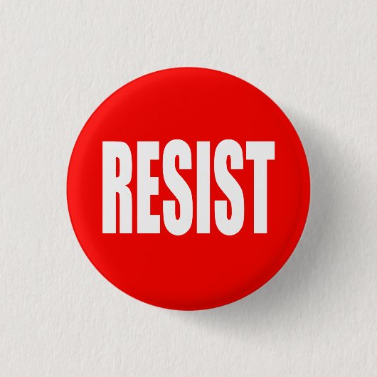 "RESIST" RONDE BUTTON 3,2 CM (Voorkant)