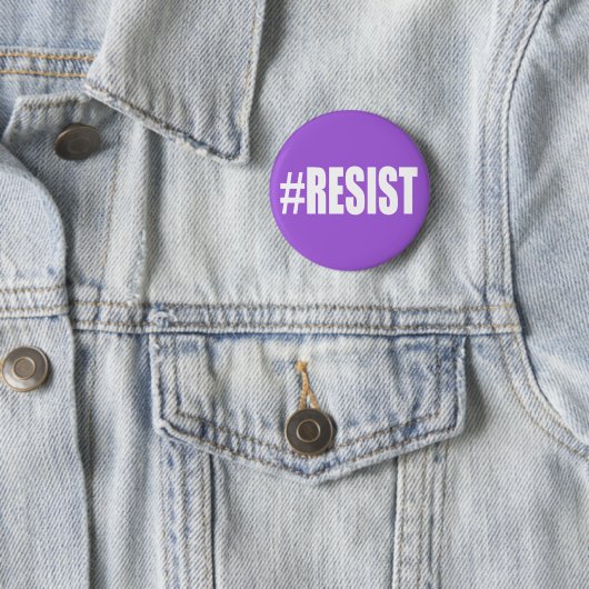 #RESIST RONDE BUTTON 5,7 CM (In situ)