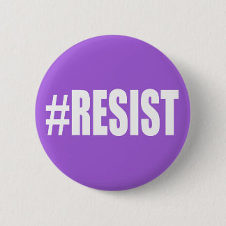 #RESIST RONDE BUTTON 5,7 CM