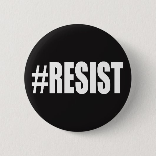 #RESIST RONDE BUTTON 5,7 CM (Voorkant)
