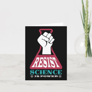 Resist Science is Power Future Scientist Chemstry Kaart