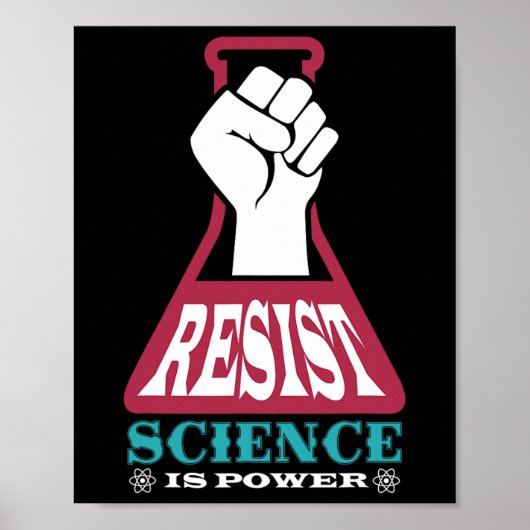Resist Science is Power Future Scientist Chemstry Poster (Voorkant)