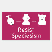 Resist-speciesisme Rechthoekige Sticker (Voorkant)