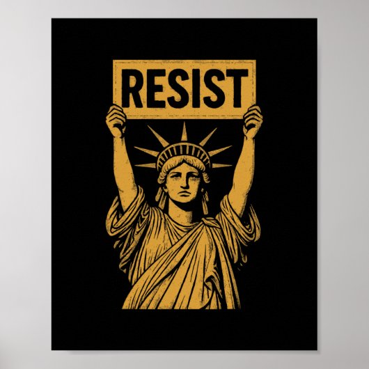 Resist Statue Of Liberty Rebel Protest Against Hig Poster (Voorkant)