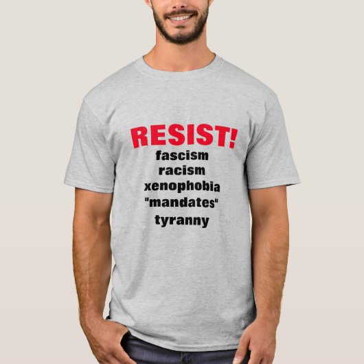 RESIST! T-SHIRT (Voorkant)