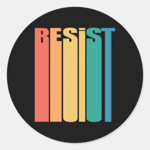 Resist T-Shirt Retro 70s  Resistance Shirt Ronde Sticker
