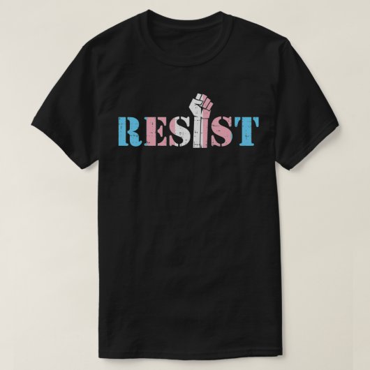 Resist Transgender Transseual Trans Rights Pr T-shirt (Design voorkant)