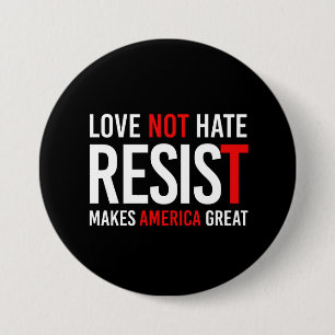 Resist Trump - Love not Hate maakt Amerika geweldi Ronde Button 7,6 Cm